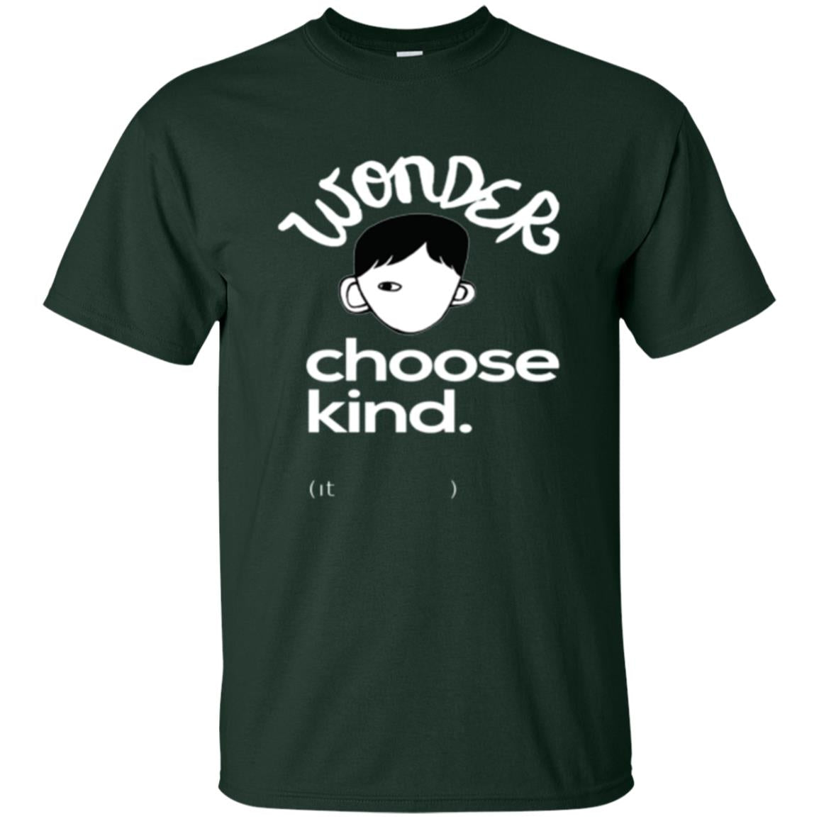 Anti Bullying T-shirt Choose Kind Forest Green