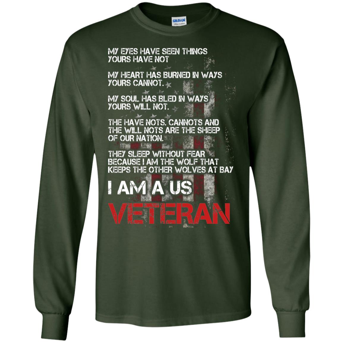 I Am A Us Veteran My Eyes My Heart My Soul Forest Green