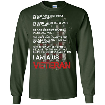 I Am A Us Veteran My Eyes My Heart My Soul Forest Green