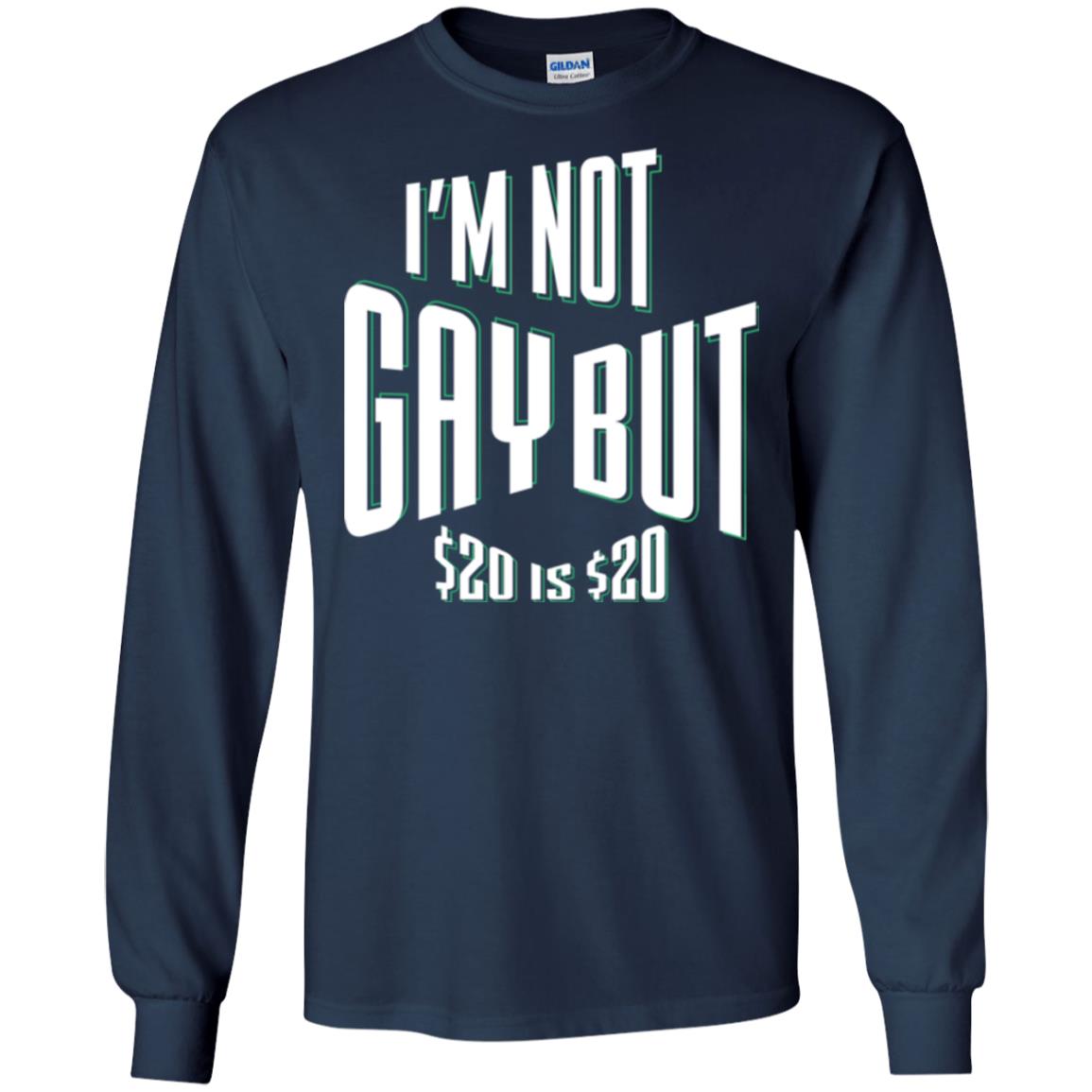 Funny Bi-curious Bachelor Humor Party T-shirt I'm Not Gay But $20 Is $20 Navy