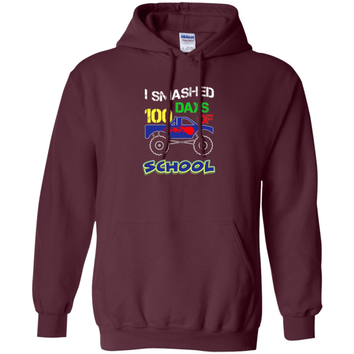 Trucker T-shirt I Smashed 100 Day Of School Maroon