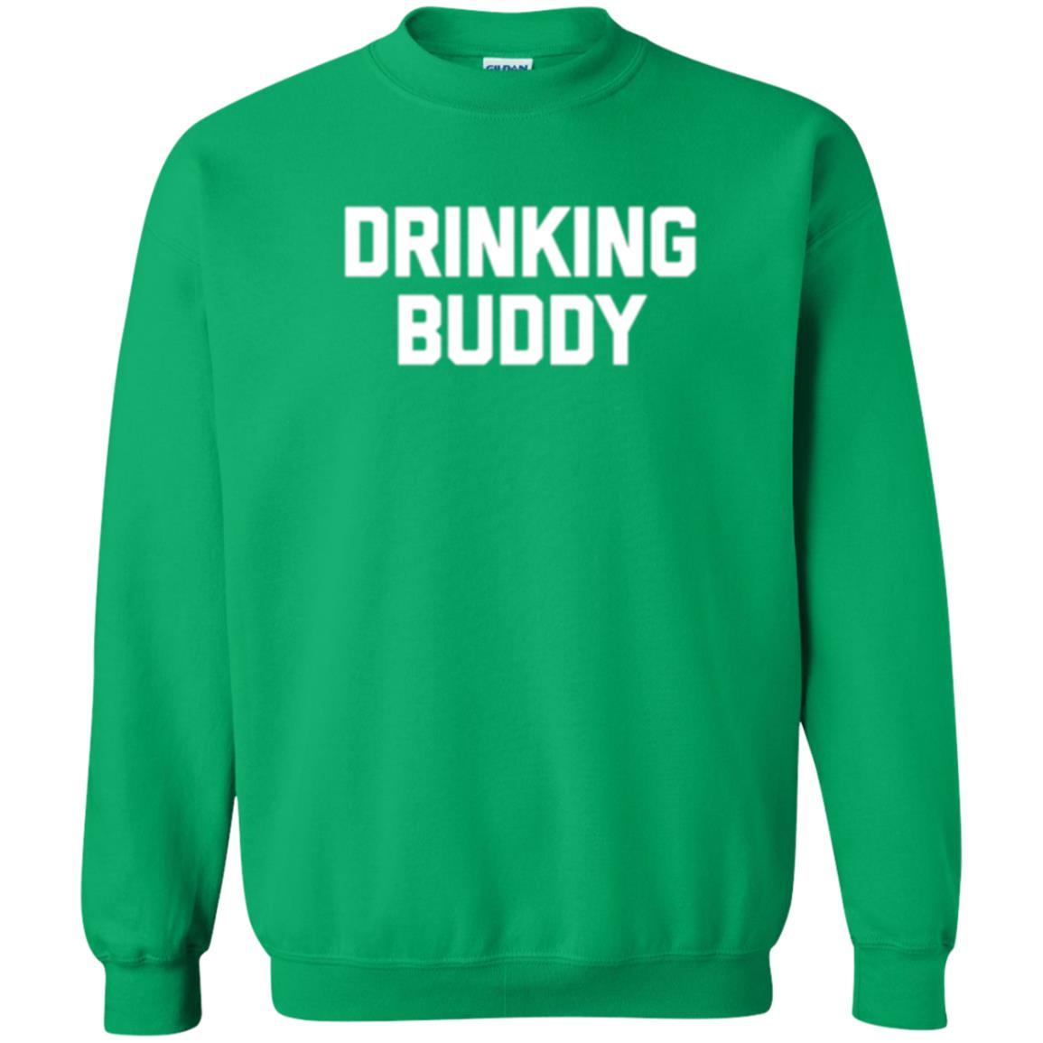 Drinking Buddy T-shirt Irish Green