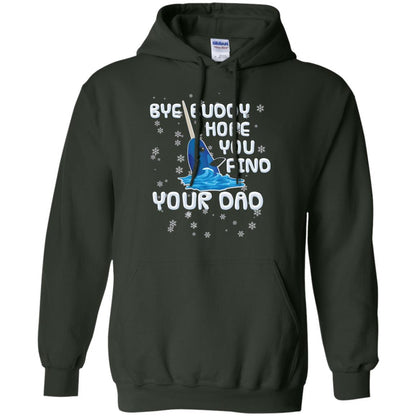 Funny Narwhal T-shirt Bye Buddy Hope You Find Your Day Forest Green