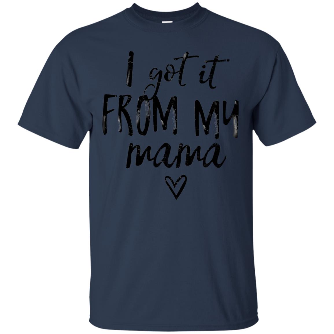 I Got It From Nana Grandchild Shirt Navy