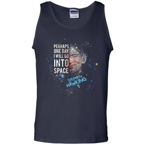 One Day I Will Go Into Space Shirt