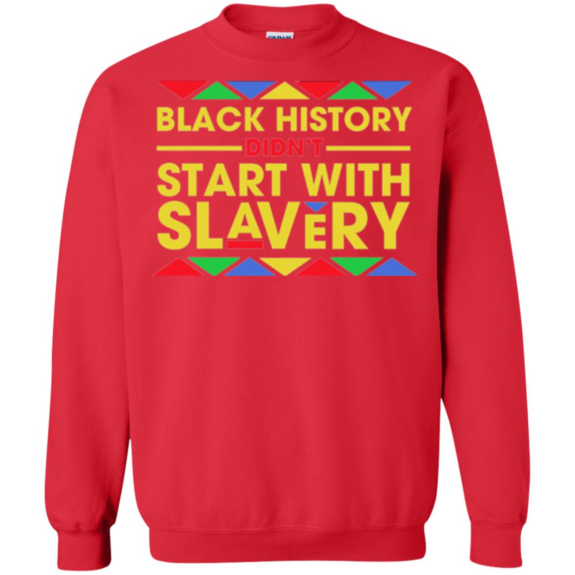 Black History Didn_t Start With Slavery T-shirt Human Rights Red