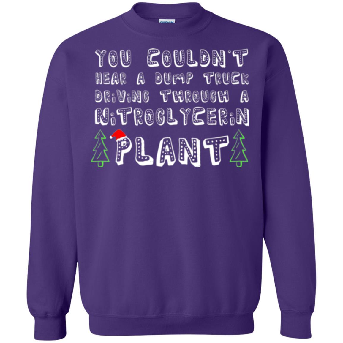 Christmas T-shirt You Couldn't Hear A Dump Truck Driving Purple