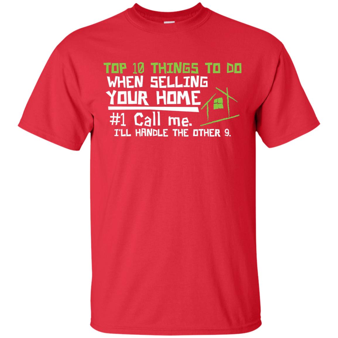 Top 10 Things To Do When Selling Your Home Funny Realtor T-shirt Red