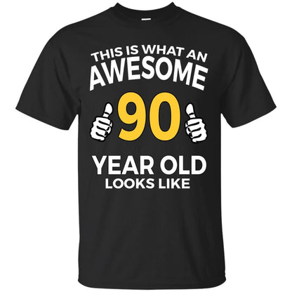 This Is Awesome 90 Years Old Look Like 90th Birthday T-shirt Black