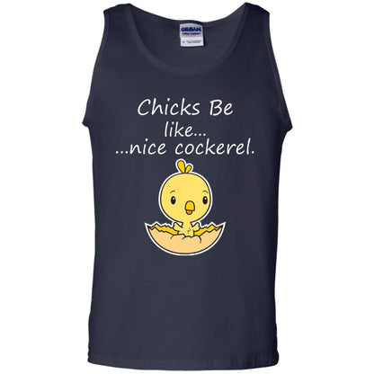 Chicks Be Like Nice Cockerel Funny Saying T-shirt For Easter Day Navy