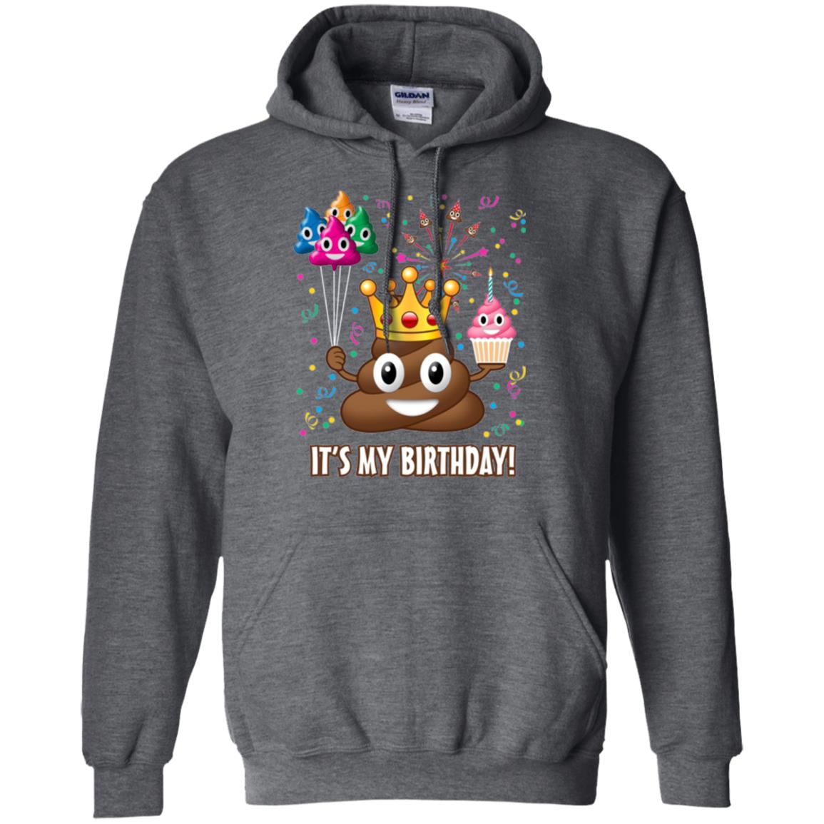 Poop Emoji T-shirt It_s My Birthday Dark Heather