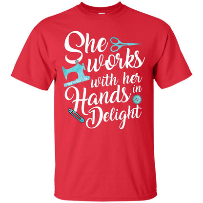 She Works With Her Hands In Delight Sewing T-shirt Red