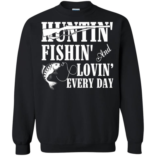 Hunting Lovers T-shirt Huntin_ Fishin_ And Lovin_ Everyday Black