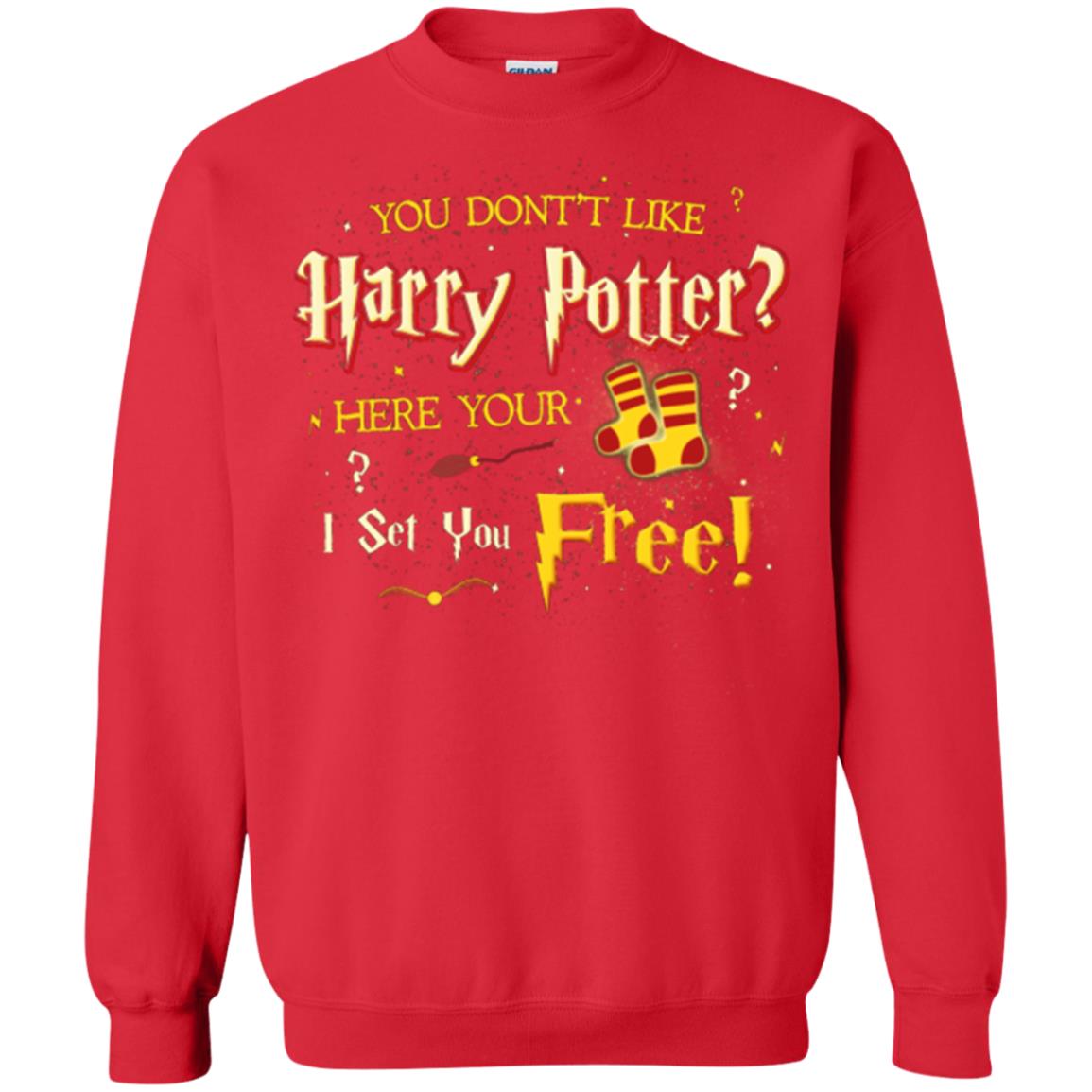 You Don_t Like Harry Potter Here Your I Set You Free Movie T-shirt Red
