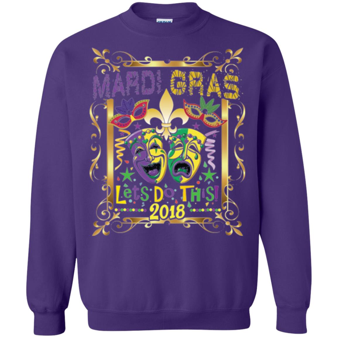 Mardi Gras Let_s Do This 2018 T-shirt Purple