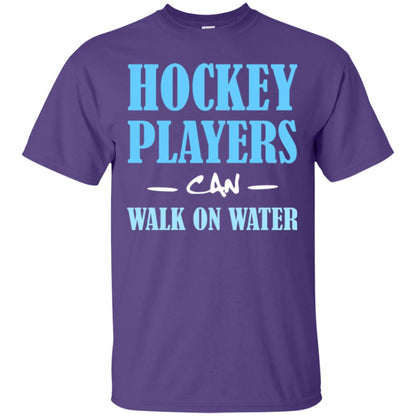 Hockey Lover T-shirt Hockey Players Can Walk On Water Purple