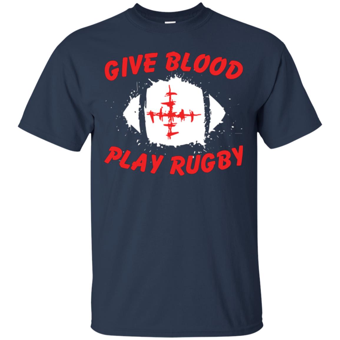 Football Lover T-shirt Give Blood Play Rugby Navy