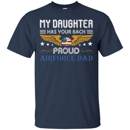 My Daughter Has Your Back Airforce Dad Shirt Navy
