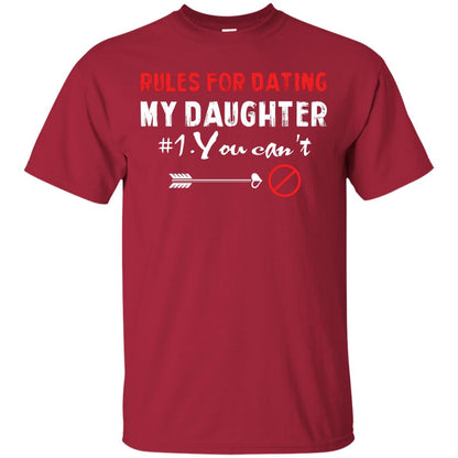 Rules For Dating My Daughter Cool My Daughter T-shirt For Parents Cardinal