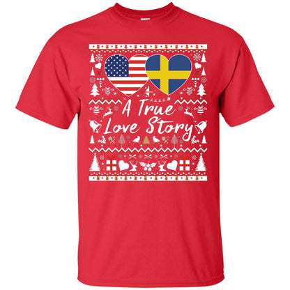 Christmas T-shirt American Swedish A True Love Story Red