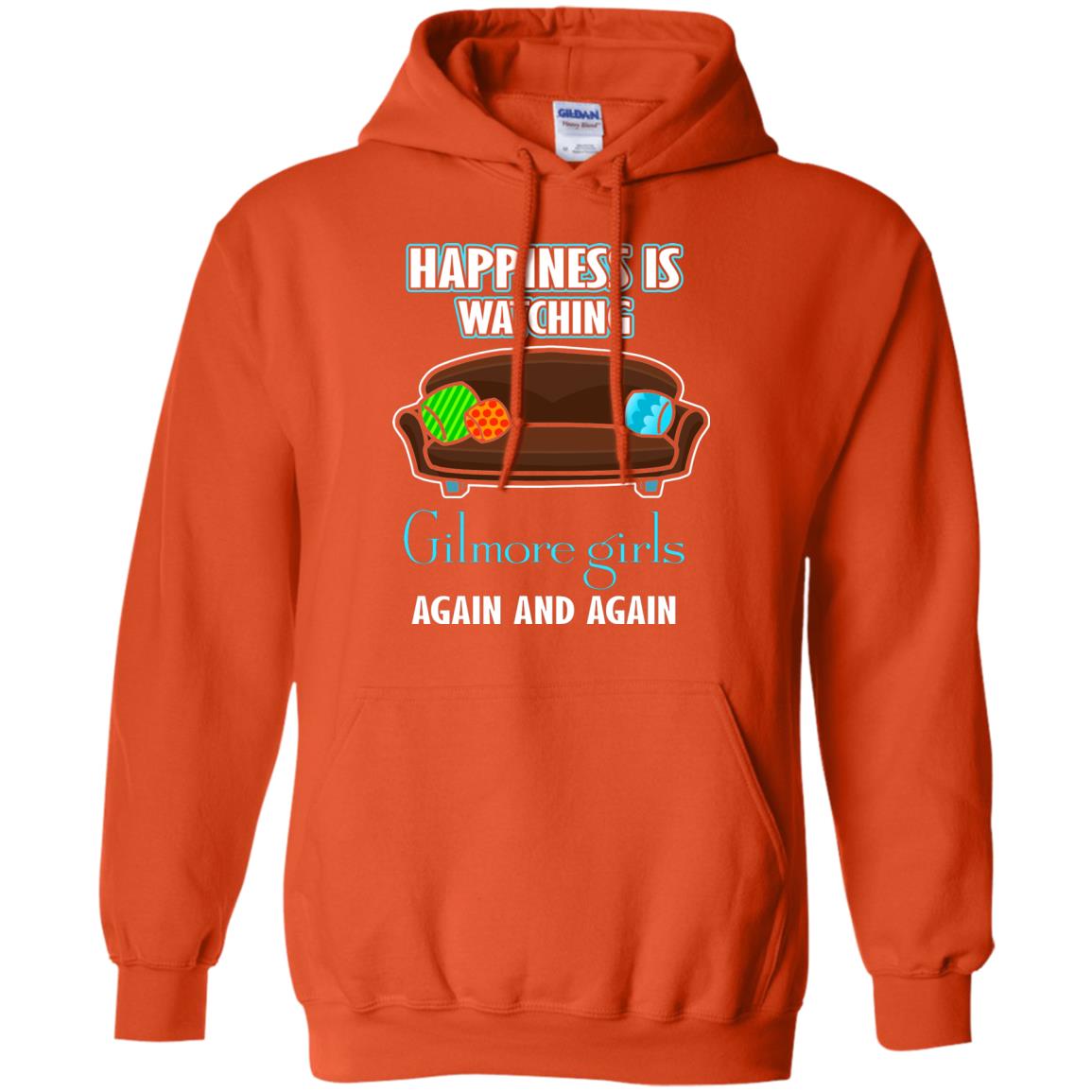 Happiness Is Watching Gilmore Girls Again And Again Shirt Orange