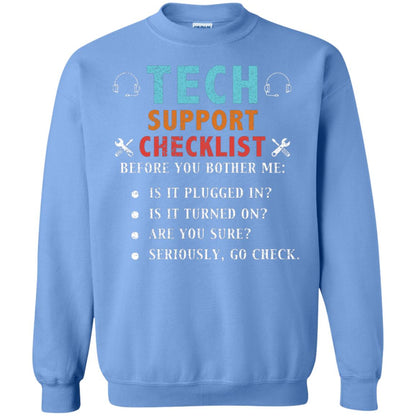 Tech Support Checklist Before You Bother Me Shirt Carolina Blue
