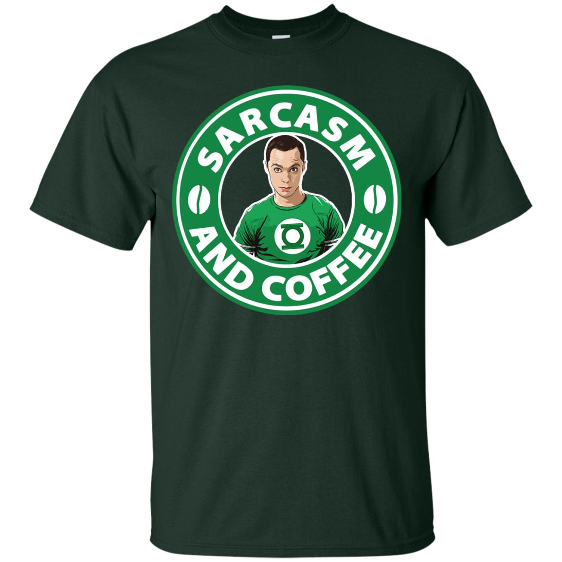 Sarcasm And Coffee T-shirt Forest