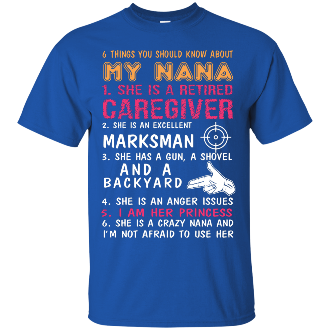 Family T-Shirt 6 Things You Should Know About My Nana Royal