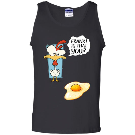 It That You Funning Saying Chicken Fried Egg Gift Shirt Black