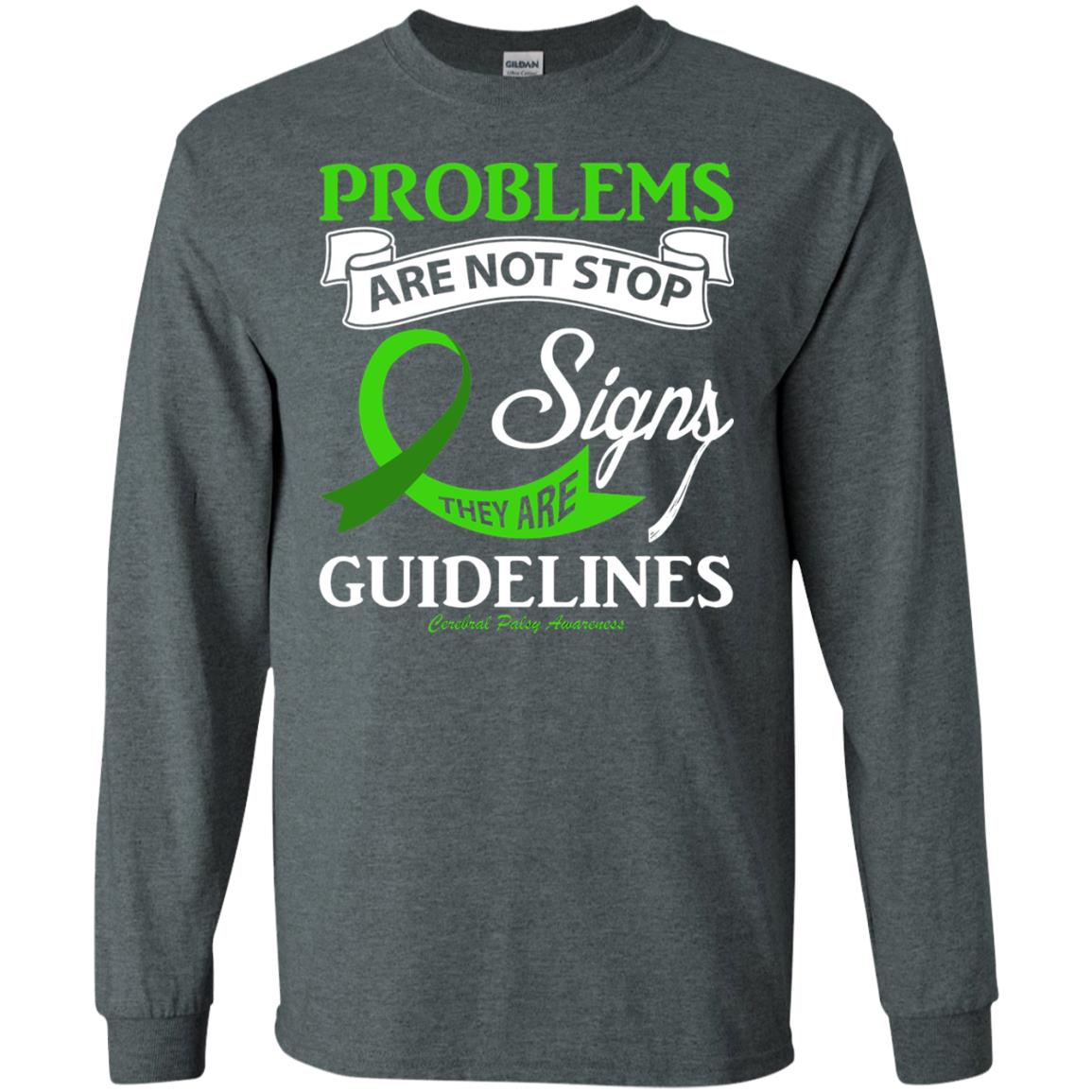 Cerebral Palsy Awareness They Are Guidelines Shirt Dark Heather