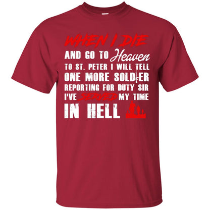 When I Die And Go To Heaven To St Petter I Will Tell One More Soldier Cardinal
