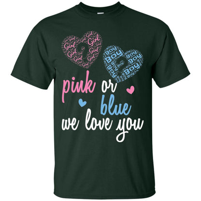 Gender Reveal Party T-shirt Pink Or Blue We Love You Forest Green