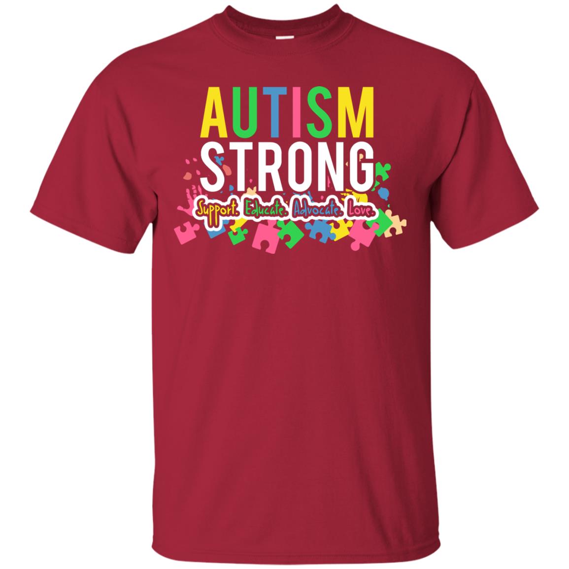 Autism Strong Support Educate Advocate Love Autism Awearness T-shirt Cardinal