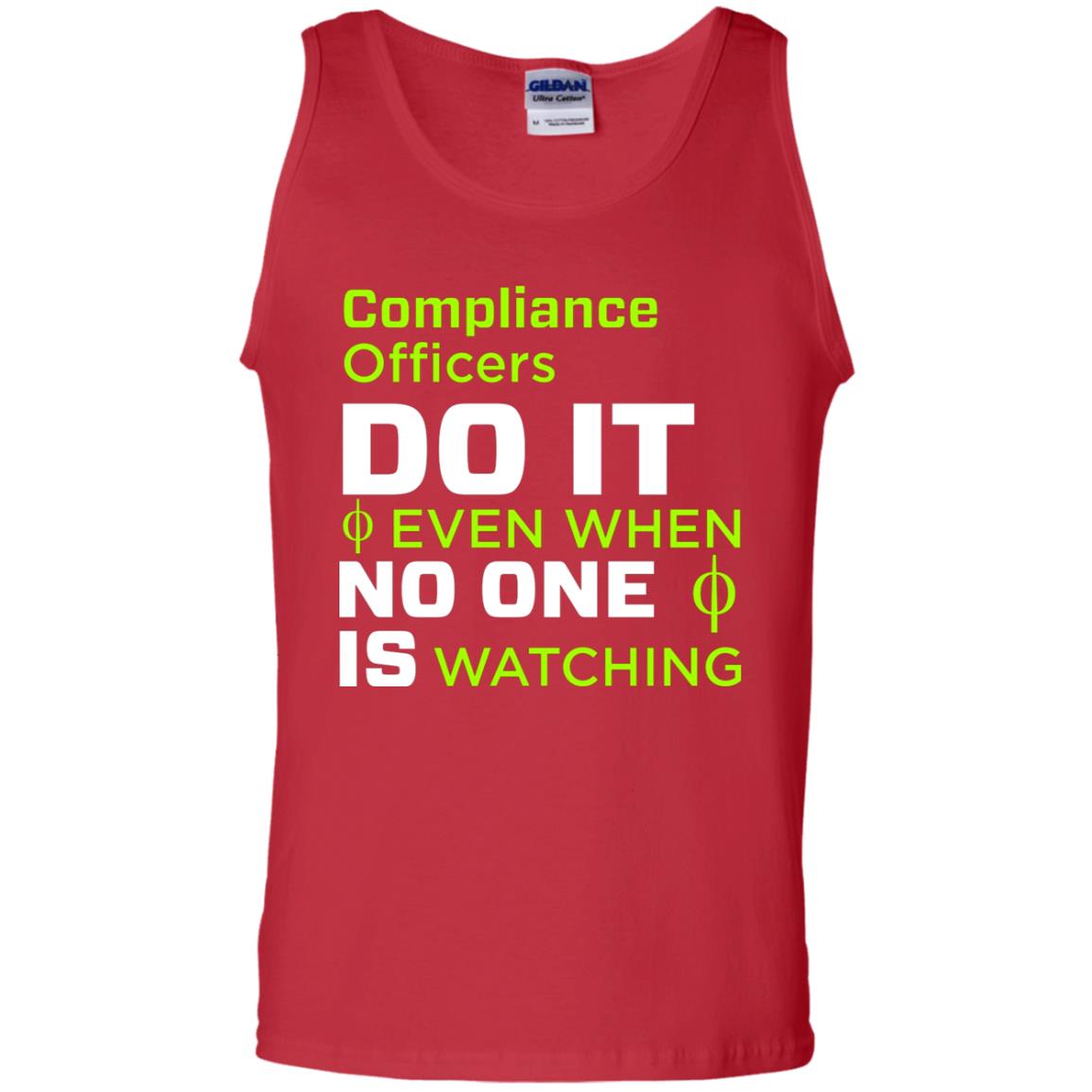 Compliance Officers Do It Even When No One Is Watching Shirt Red