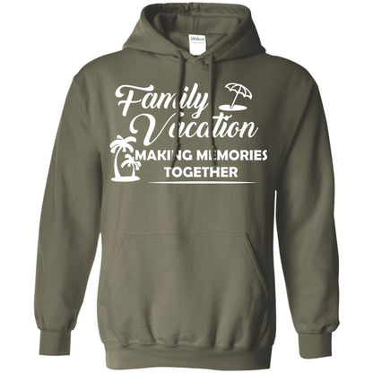 Family Vacation Making Memories Together Military Green