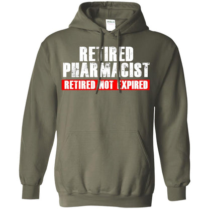 Funny Retired Pharmacist T-shirt Retired Not Expired Military Green