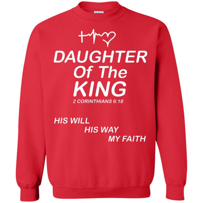 Daughter Of The King His Will His Way My Faith Daughter Shirt Red