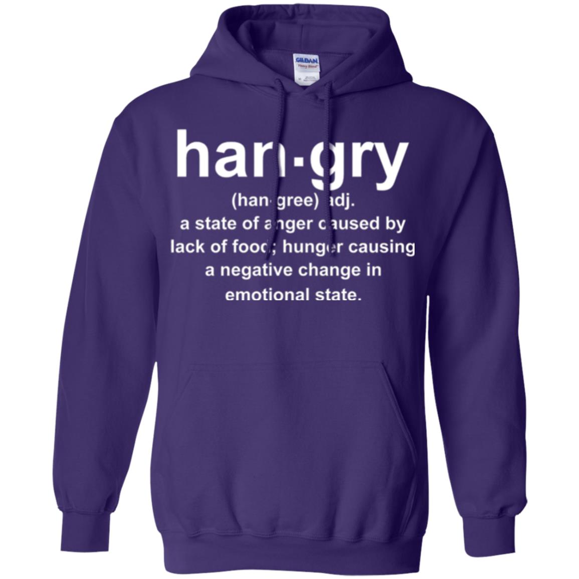 Hangry Is A State Of Anger Caused By Lack Of Food T-shirt Purple