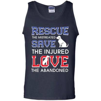 Dog Lover T-shirt Rescue The Mistreated Save The Injured Love The Abandoned Navy