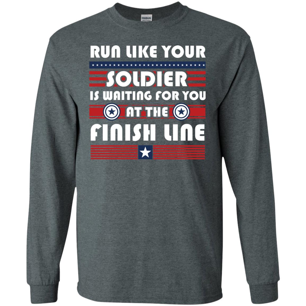 Soldier T-shirt Run Like Your Soldier Is Waiting For You At The Finish Line Dark Heather