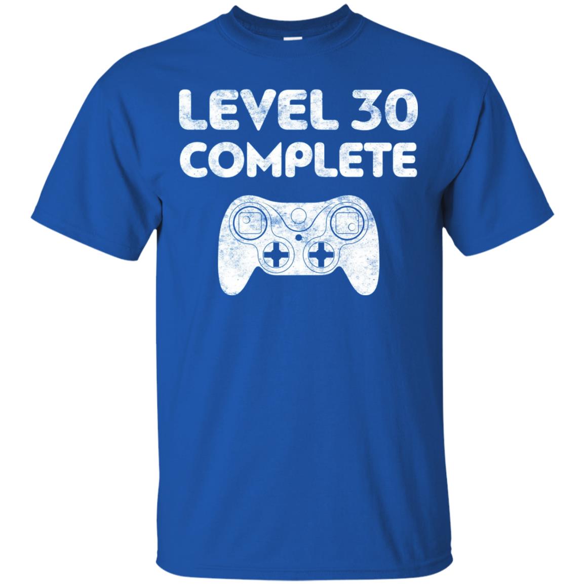 Level 30 Complete Video Gamer 30th Birthday Shirt Royal