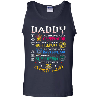 Daddy Our  Favorite Wizard Harry Potter Fan T-shirtG220 Gildan 100% Cotton Tank Top