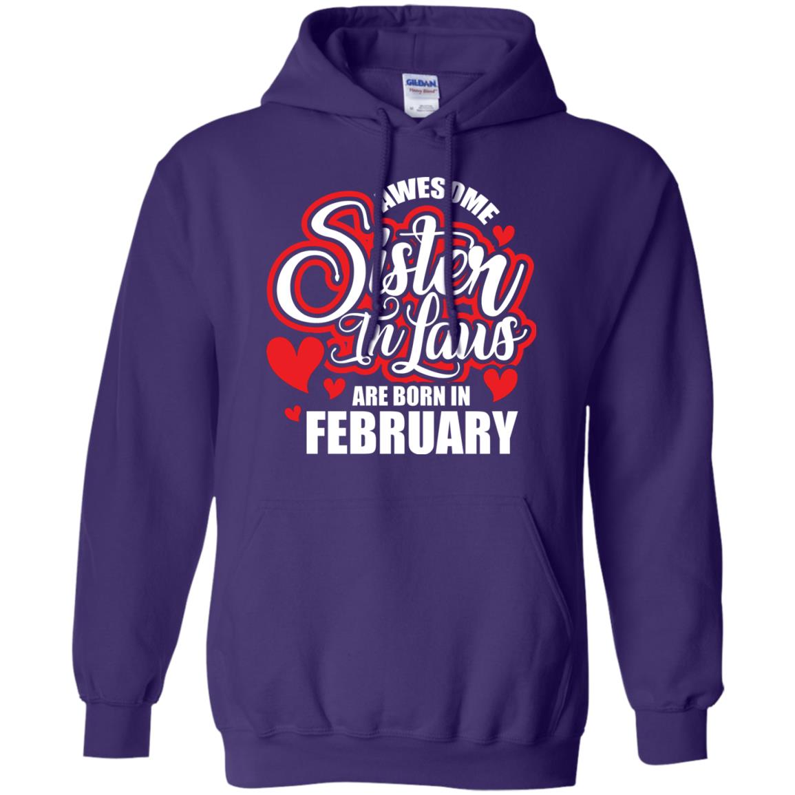 February T-shirt Awesome Sister In Laws Are Born In February Purple