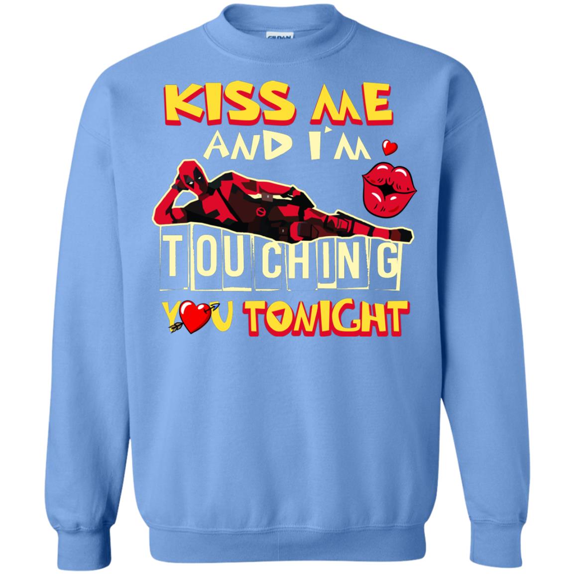 Kiss Me And I'm Touching You Tonight Film Lover T-shirt Carolina Blue