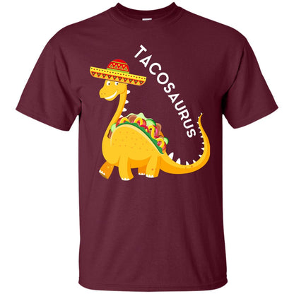 Tacosaurus Tacos Dinosaurus Cinco De Mayo Mexican T-shirt Maroon