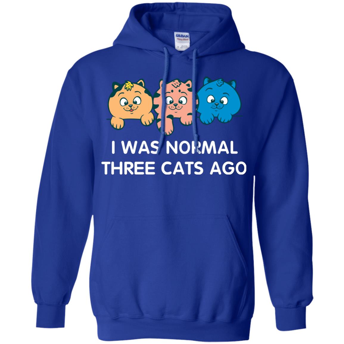Cat Lover T-shirt I Was Normal Three Cats Ago Royal