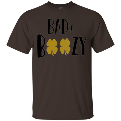 Bad And Boozy Funny Saint Patrick Day Drinking T-shirt Dark Chocolate