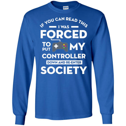 Gamer T-shirt If You Can Read This Royal