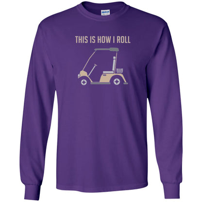 Funny Golfers T-shirt This Is How I Roll Golf Cart Purple