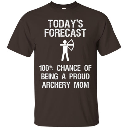 Archery Mom Shirt Forecast Chance Of Being A Proud Archery Mom Dark Chocolate